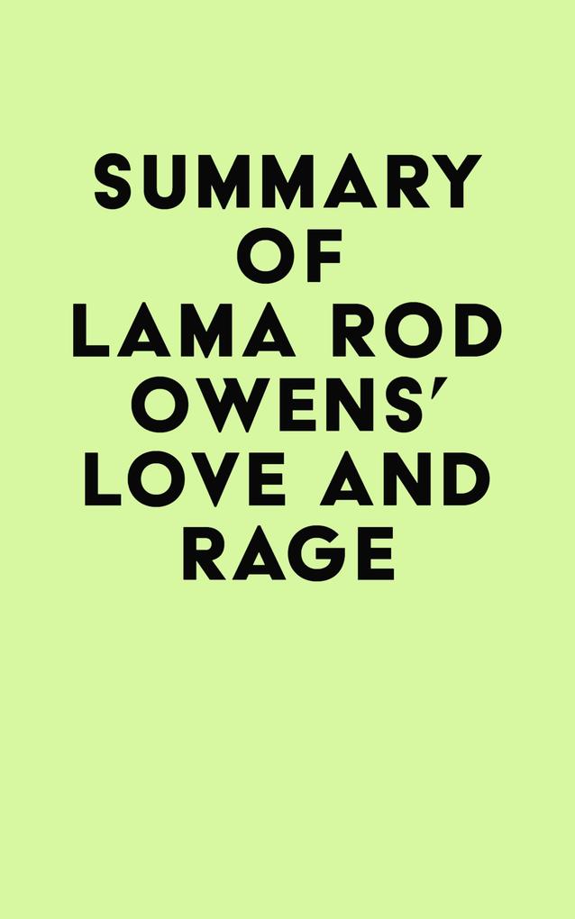 Summary of Lama Rod Owens‘s Love and Rage