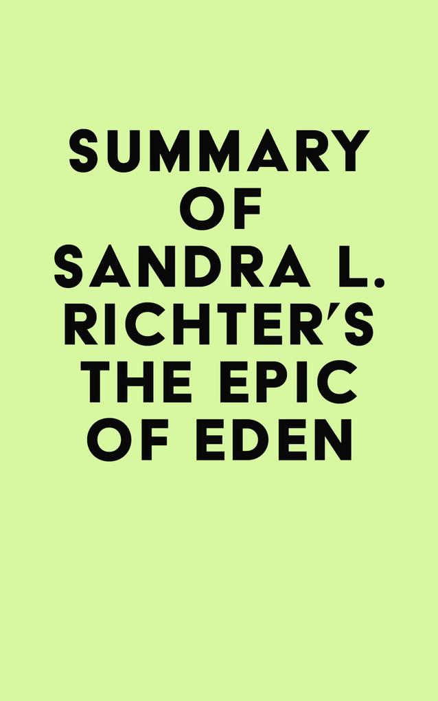 Summary of Sandra L. Richter‘s The Epic of Eden
