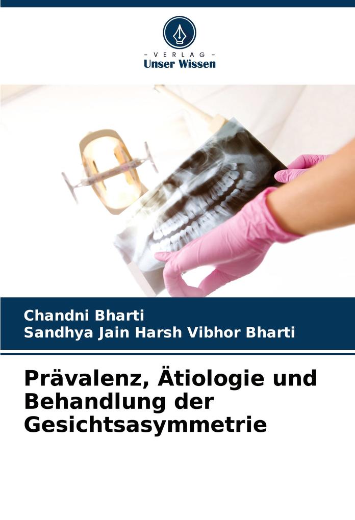 Prävalenz Ätiologie und Behandlung der Gesichtsasymmetrie