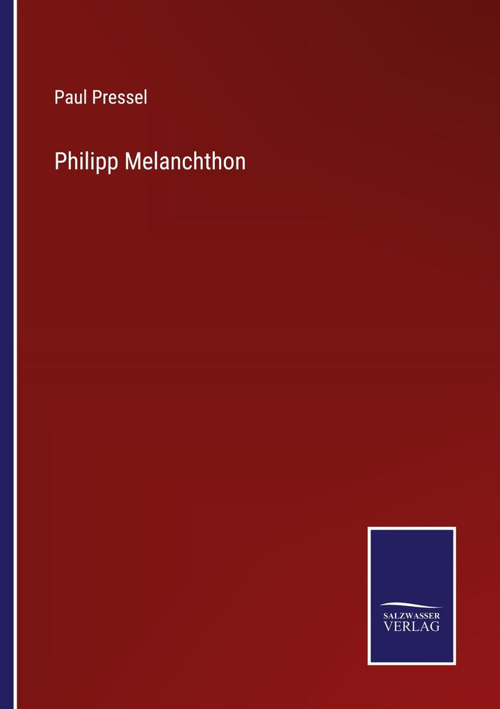 Philipp Melanchthon