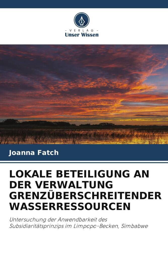 LOKALE BETEILIGUNG AN DER VERWALTUNG GRENZÜBERSCHREITENDER WASSERRESSOURCEN