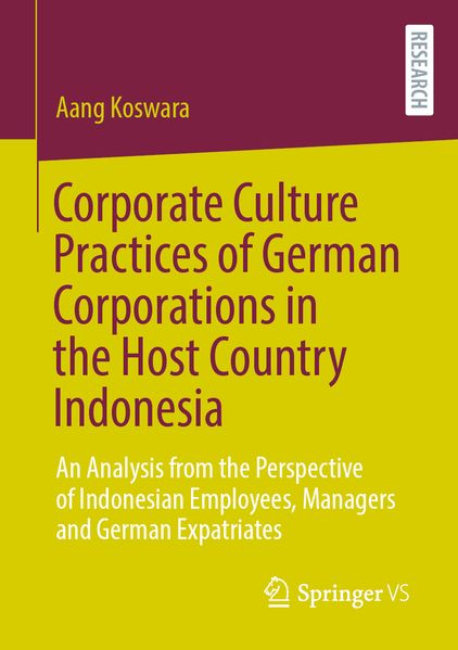 Corporate Culture Practices of German Corporations in the Host Country Indonesia