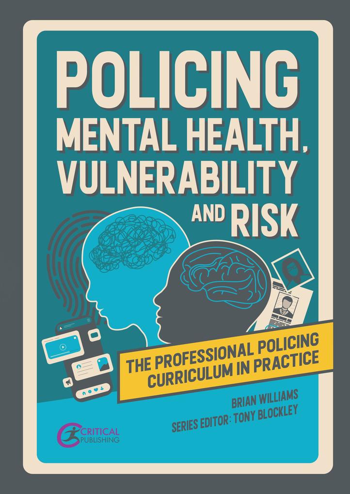 Policing Mental Health Vulnerability and Risk
