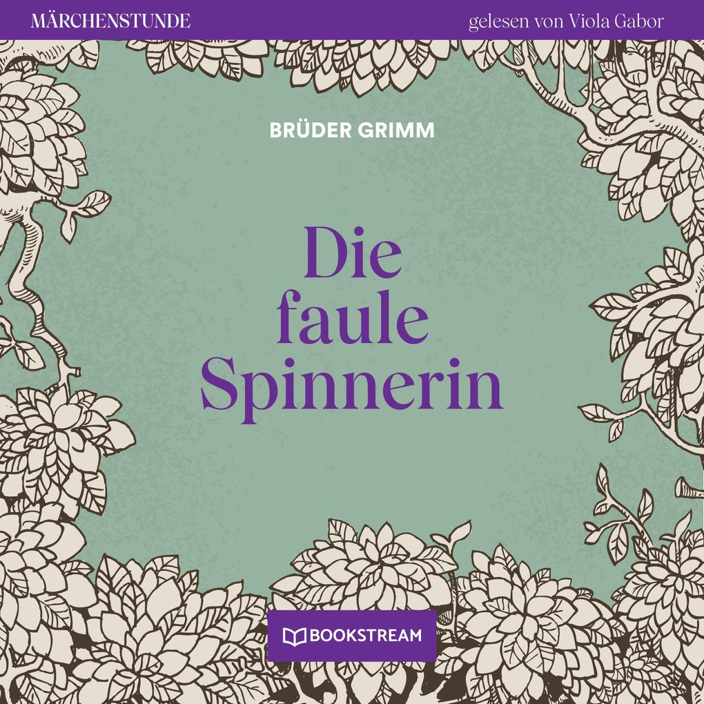 Die faule Spinnerin