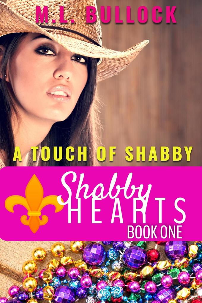 A Touch Of Shabby (Shabby Hearts #1)
