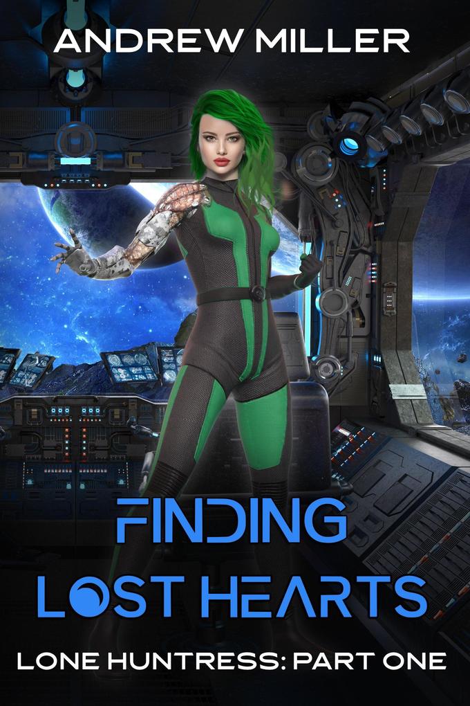 Finding Lost Hearts (Lone Huntress #1)