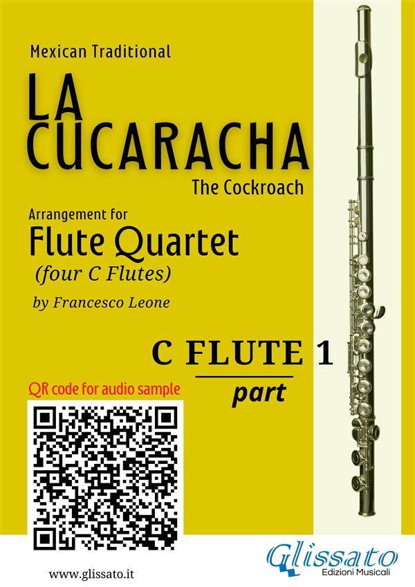 Flute 1 part of La Cucaracha for Flute Quartet