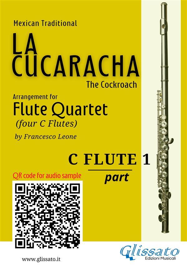 Flute 1 part of 'La Cucaracha' for Flute Quartet