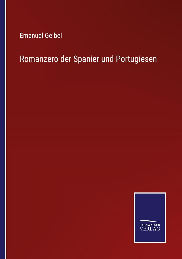 Romanzero der Spanier und Portugiesen
