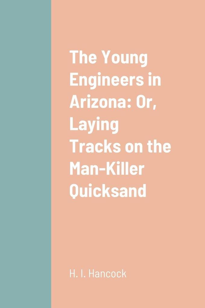 The Young Engineers in Arizona