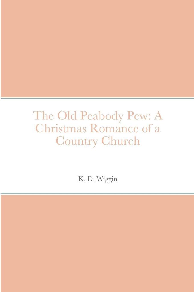 The Old Peabody Pew