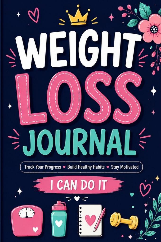 Weight Loss Journal for Women