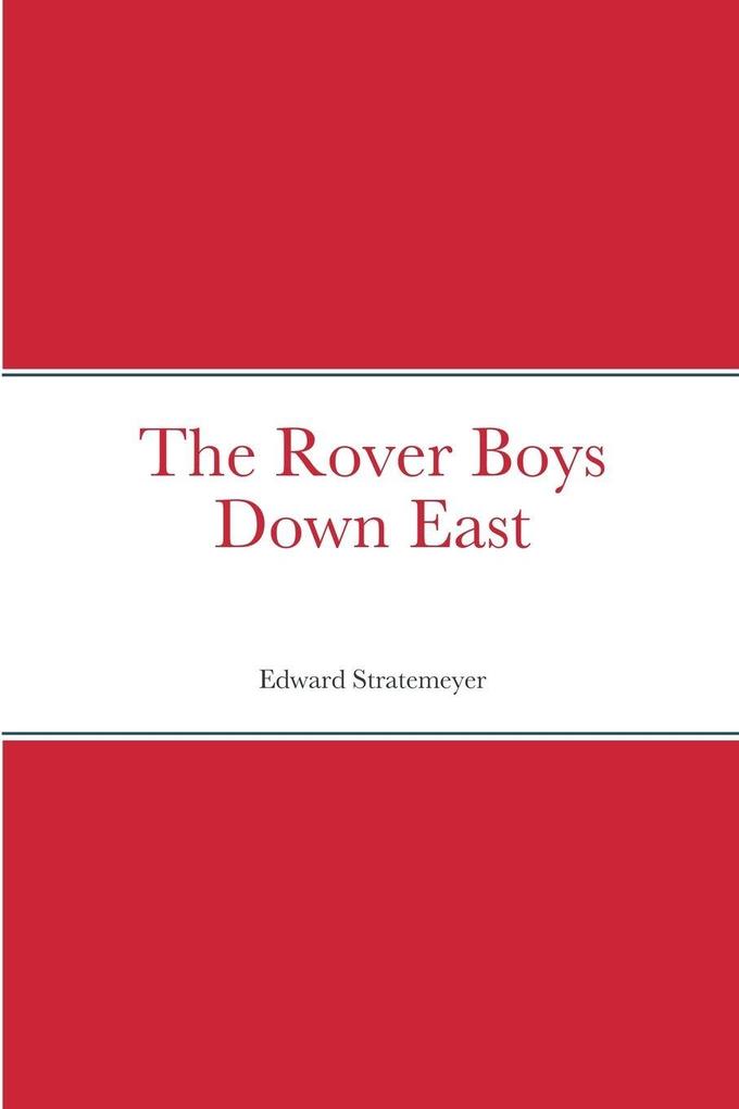 The Rover Boys Down East