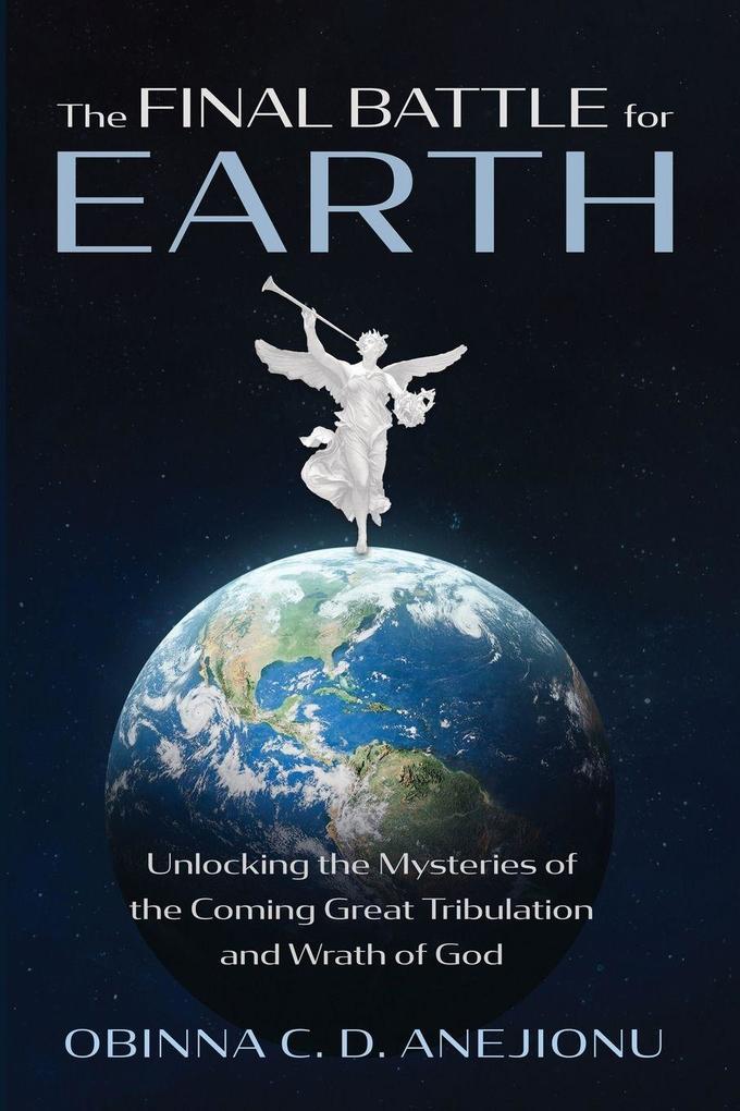 The Final Battle for Earth
