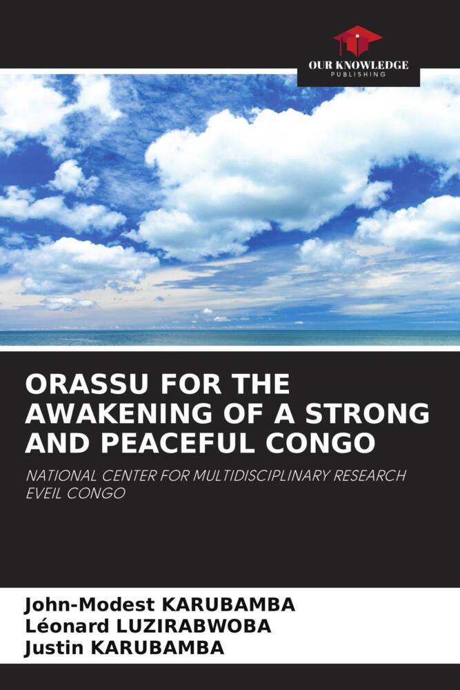 ORASSU FOR THE AWAKENING OF A STRONG AND PEACEFUL CONGO