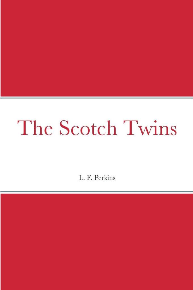 The Scotch Twins