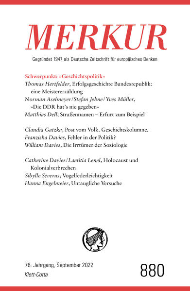 MERKUR Gegründet 1947 als Deutsche Zeitschrift für europäisches Denken - 9/2022