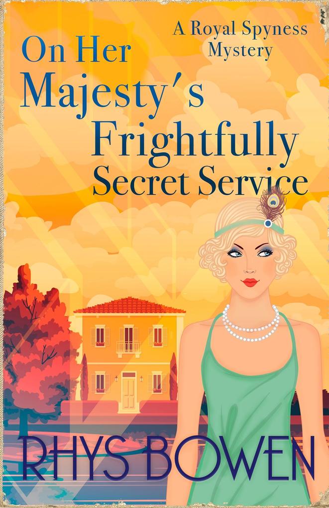 On Her Majesty‘s Frightfully Secret Service