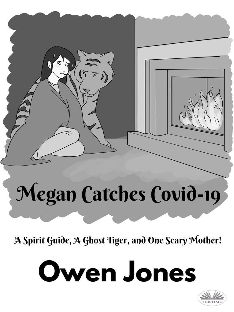 Megan Catches Covid-19