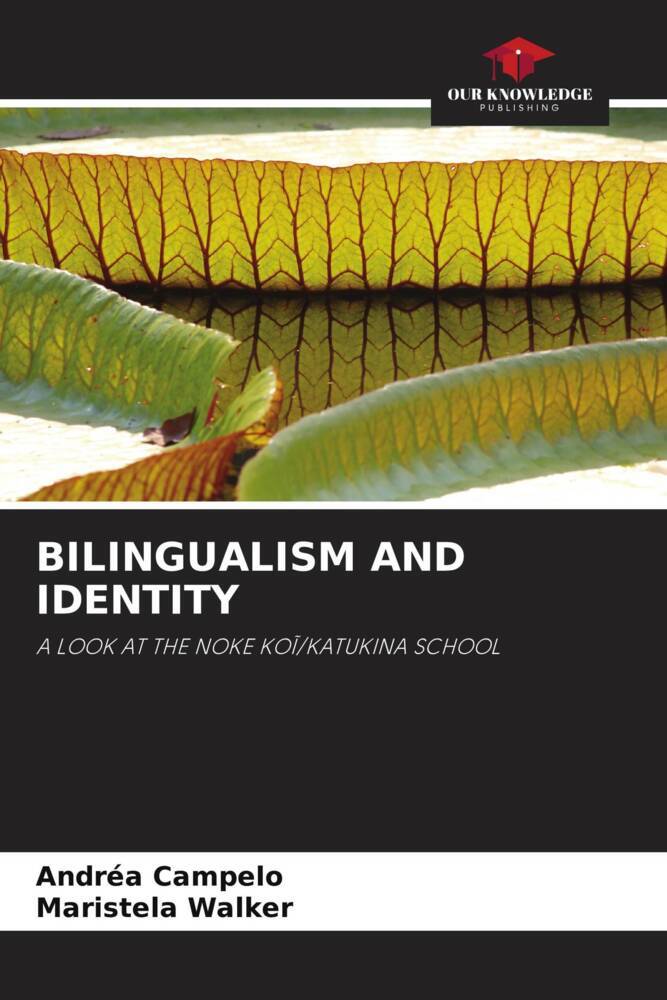 BILINGUALISM AND IDENTITY