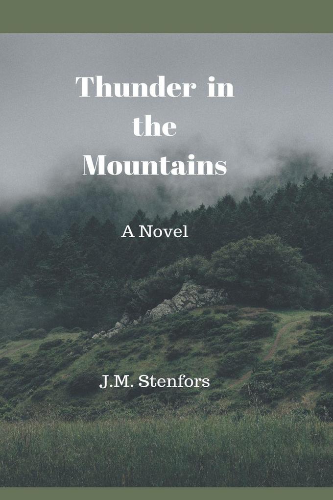 Thunder in the Mountains