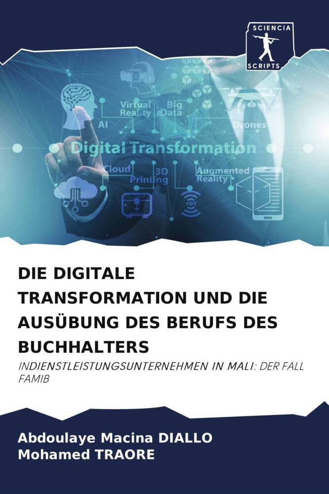 DIE DIGITALE TRANSFORMATION UND DIE AUSÜBUNG DES BERUFS DES BUCHHALTERS