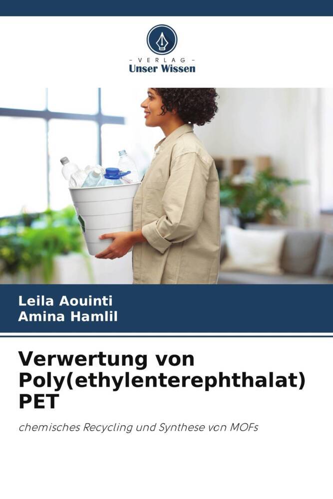 Verwertung von Poly(ethylenterephthalat) PET