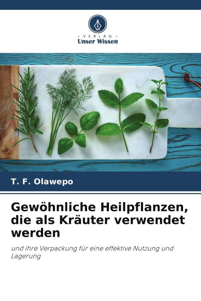 Gewöhnliche Heilpflanzen die als Kräuter verwendet werden