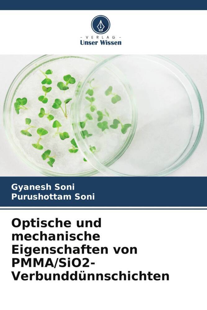 Optische und mechanische Eigenschaften von PMMA/SiO2-Verbunddünnschichten