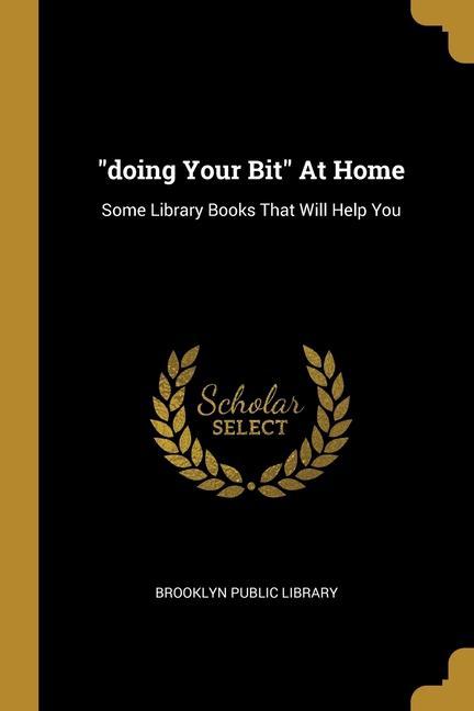 doing Your Bit At Home: Some Library Books That Will Help You