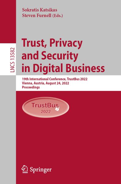 Trust Privacy and Security in Digital Business