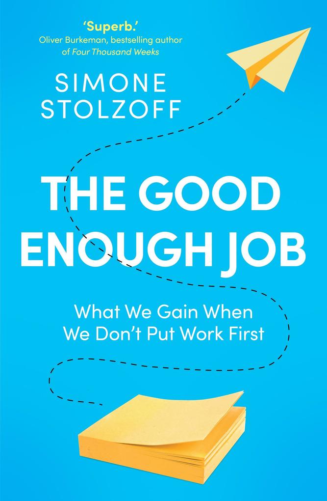 Ebury Publishing The Good Enough Job