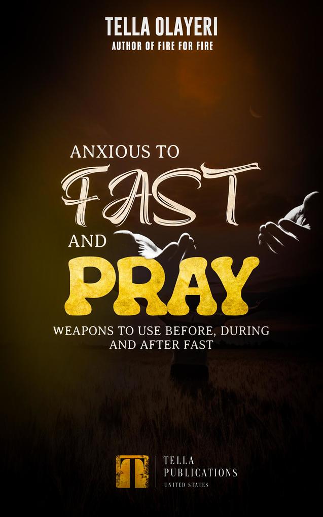 Anxious To Fast And Pray