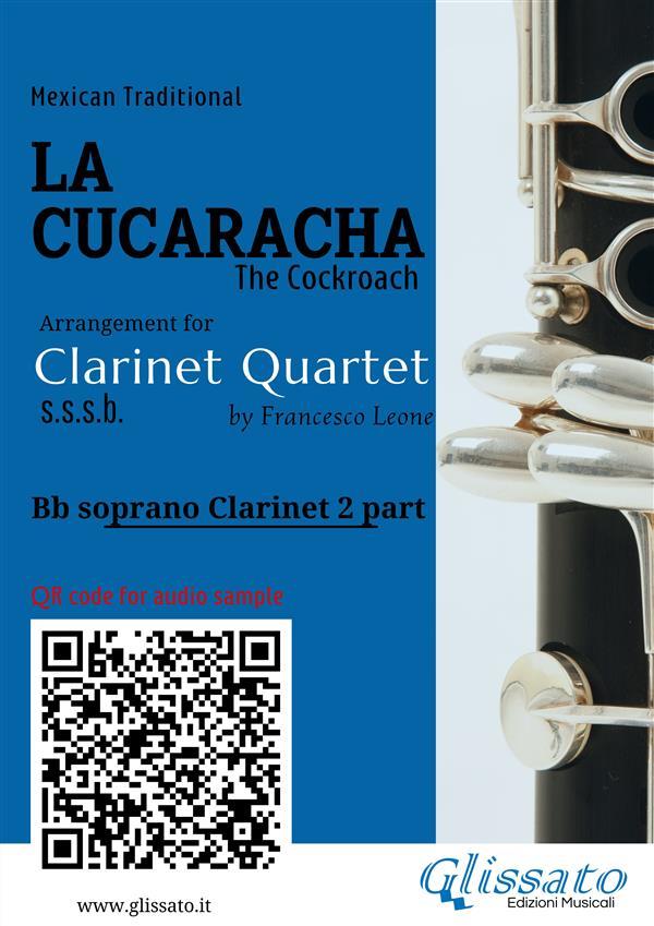 Bb Clarinet 2 part of La Cucaracha for Clarinet Quartet