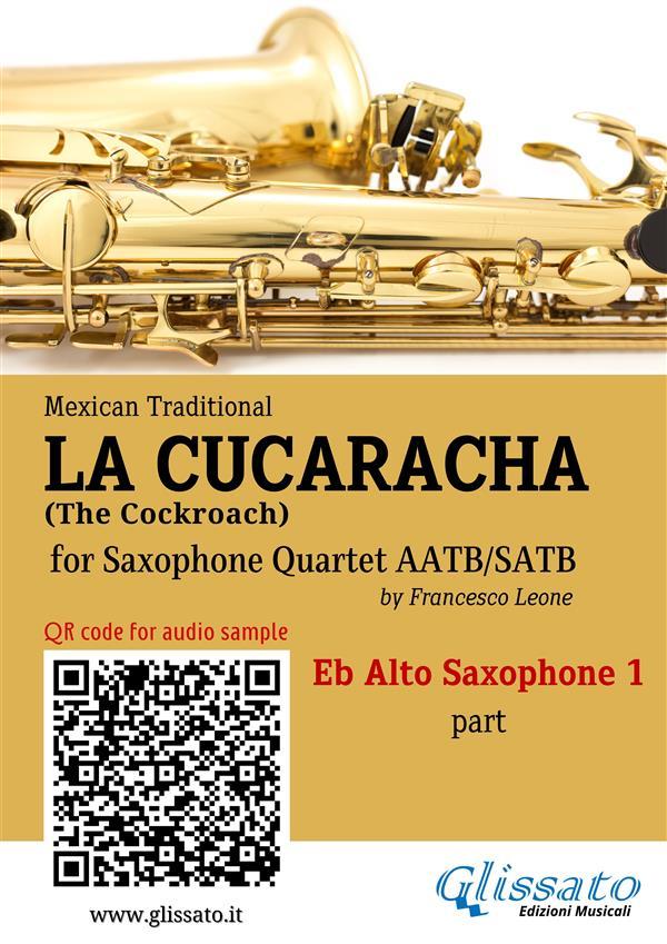Eb Alto Sax 1 part of La Cucaracha for Saxophone Quartet