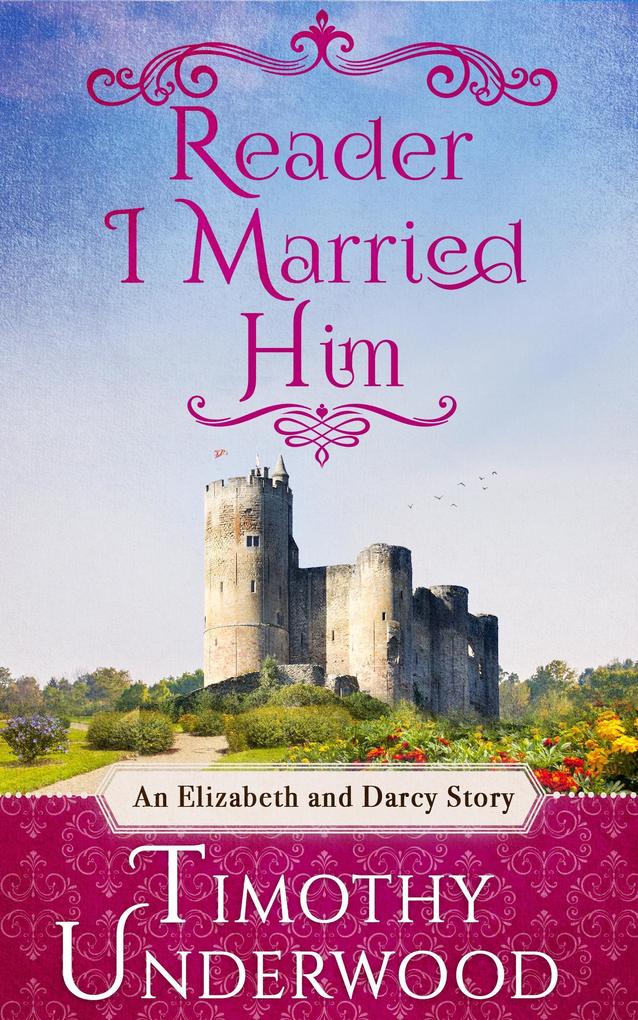 Reader I Married Him