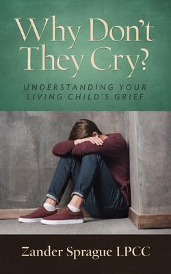 Why Don‘t They Cry?