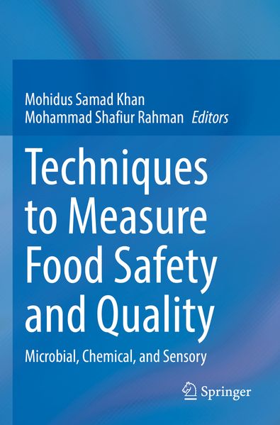 Techniques to Measure Food Safety and Quality