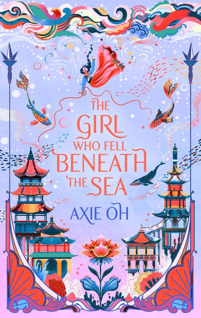 Hodder And Stoughton Ltd. The Girl Who Fell Beneath The Sea