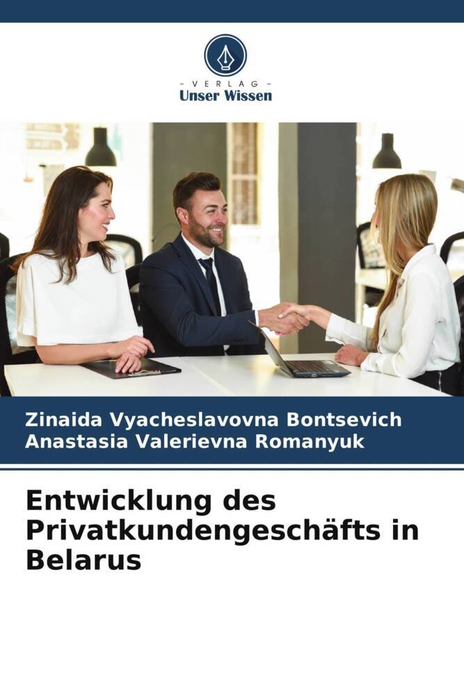 Entwicklung des Privatkundengeschäfts in Belarus