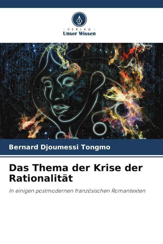 Das Thema der Krise der Rationalität