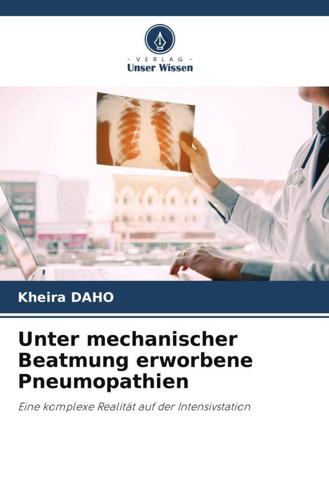 Unter mechanischer Beatmung erworbene Pneumopathien