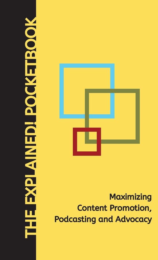 Maximizing Content Promotion Podcasting and Advocacy