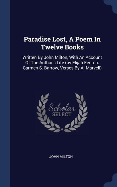 Paradise Lost A Poem In Twelve Books
