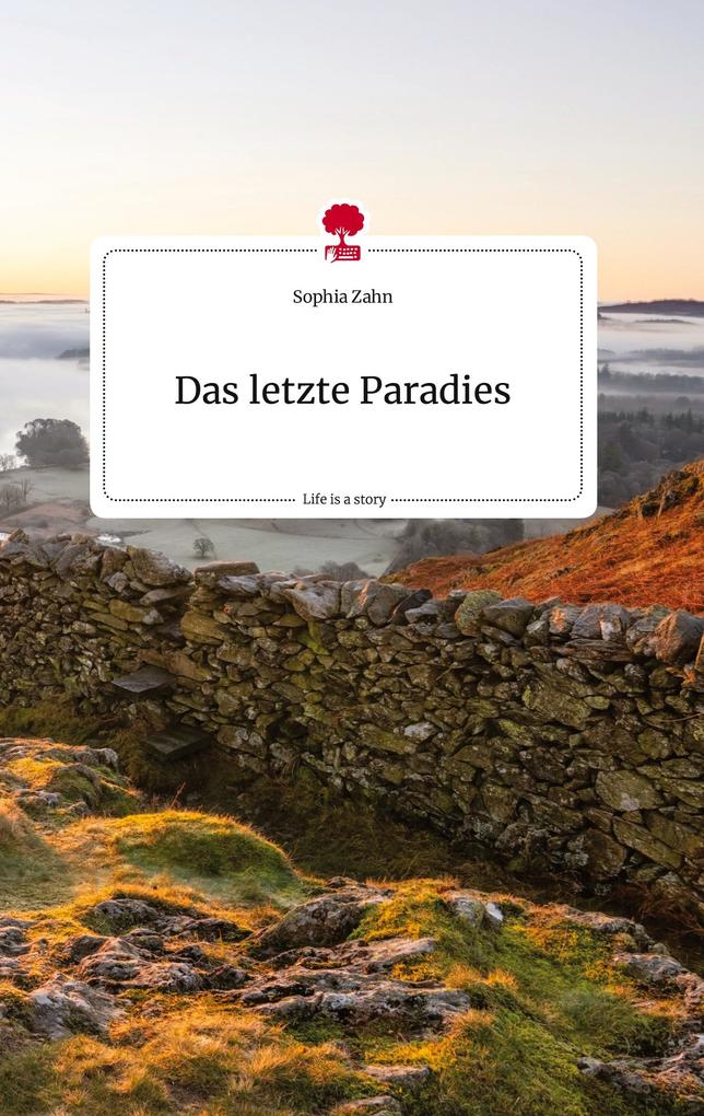 Image of Das letzte Paradies. Life is a Story - story.one