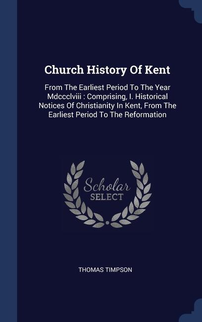 Church History Of Kent