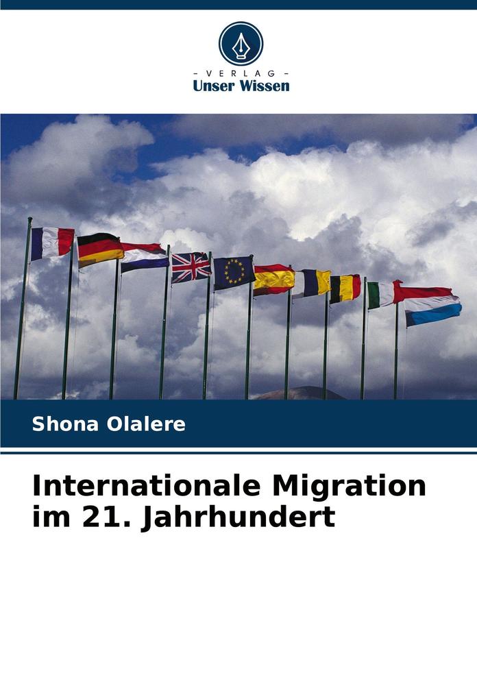Internationale Migration im 21. Jahrhundert