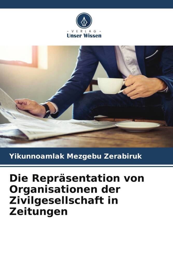 Die Repräsentation von Organisationen der Zivilgesellschaft in Zeitungen