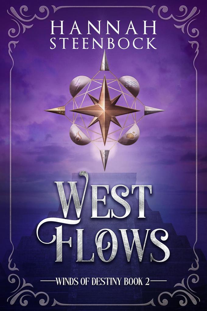 West Flows (Winds of Destiny #2)
