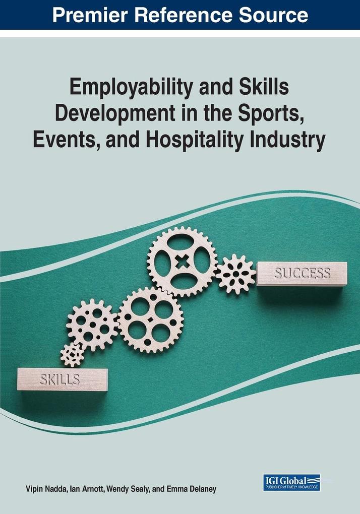 Employability and Skills Development in the Sports Events and Hospitality Industry